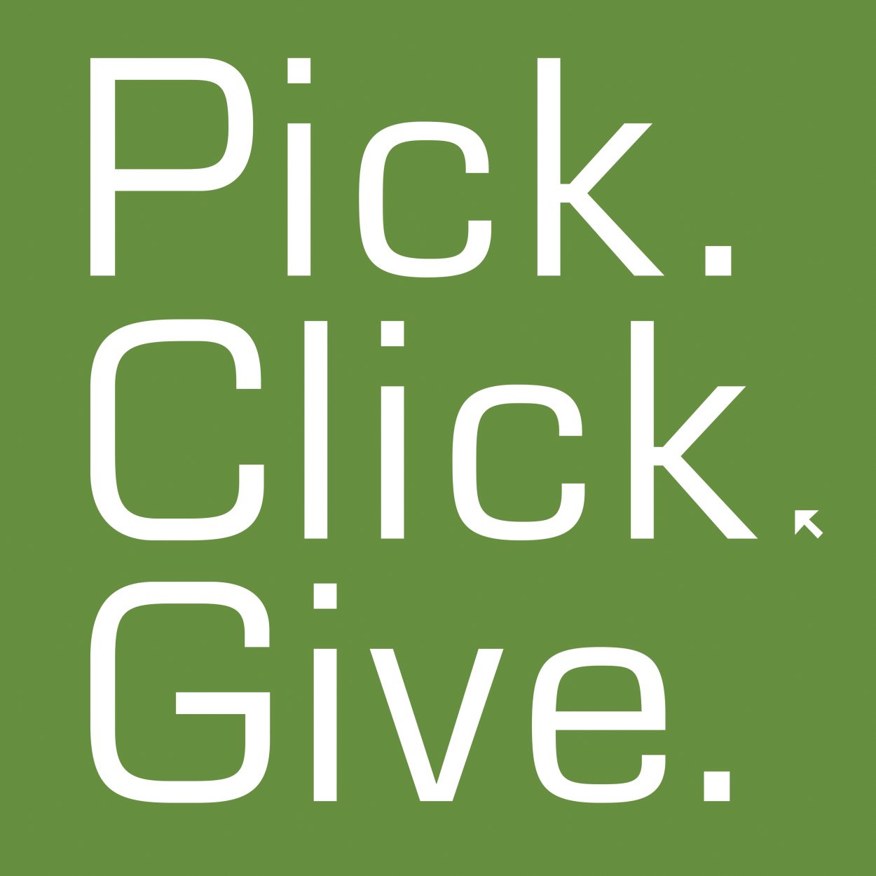 Pick Click Give tile