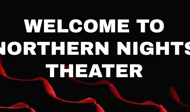 Northern Nights Theater plans for safe re-opening, but delays in movie releases pushes date to September
